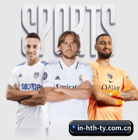 本站五个常用功能入口,赛程查询路径更短 - hth